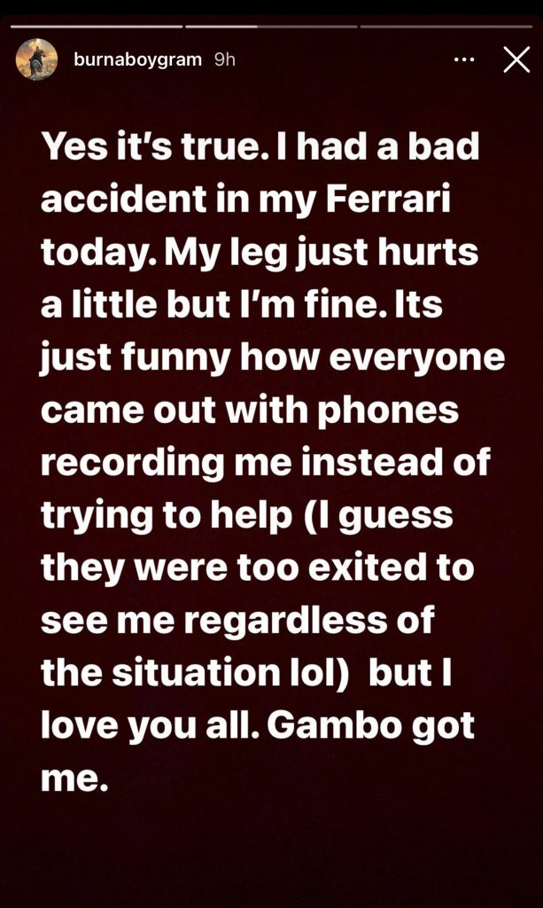 Burna Boy Speaks After His Accident