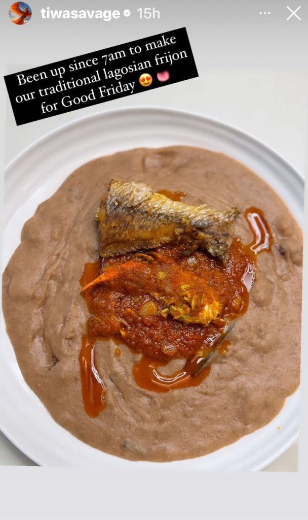 Tiwa Savage has tantalized Nigerians by showing off the mouthwatering dish she prepared on Good Friday.