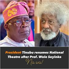 Tinubu Names National Theatre After Wole Soyinka